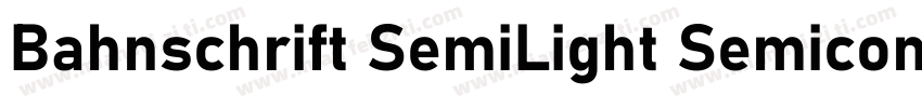 Bahnschrift SemiLight Semiconde字体转换